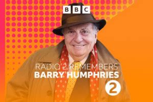 bbc barry|barry humphries documentary.